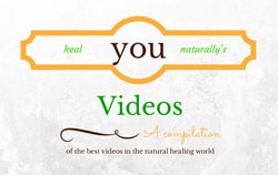 healyounaturally Healing Videos