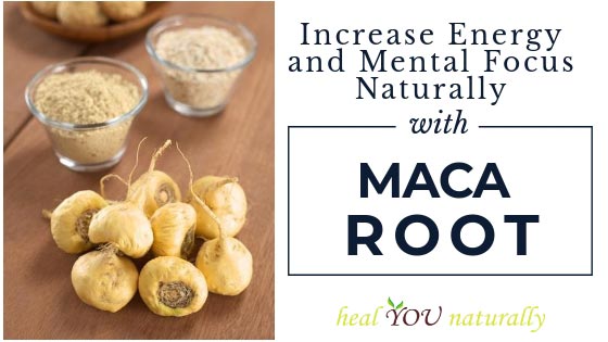 How Maca Powder Can Help You Increase Energy Naturally