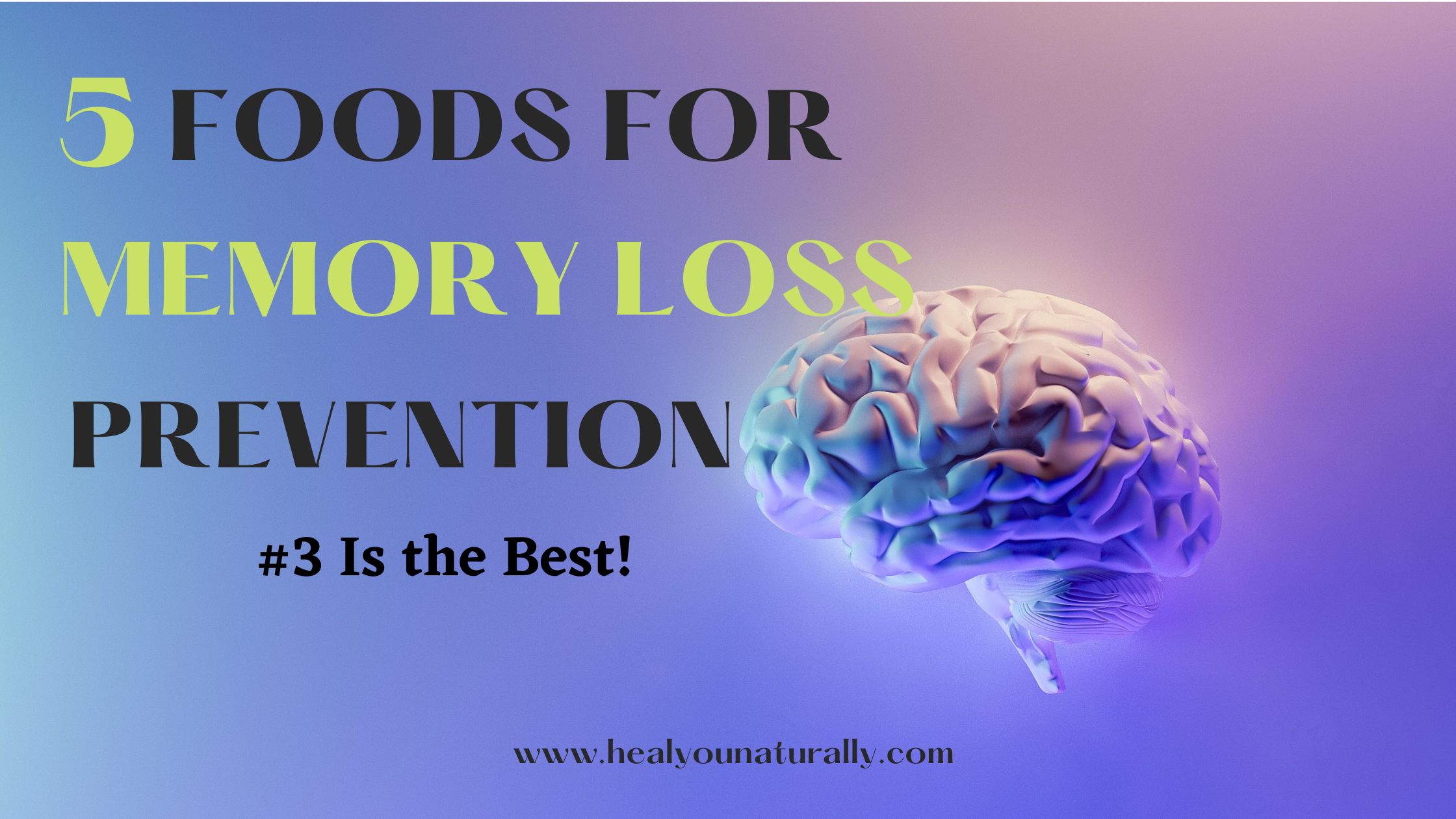 5 Memory Loss Foods that will Blow Your Mind,3 is the best!